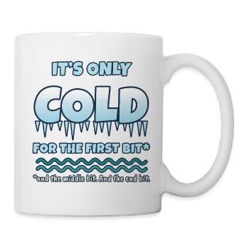 Es ist nur anfangs kalt (wildes Schwimmen) - Tasse - Weiß - Rechts