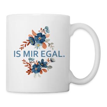 Blumenakzent Is Mir Egal - Tasse - Weiß - Rechts