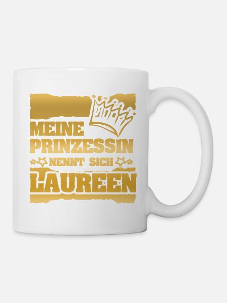 Spruch Laureen - Tasse - Weiß