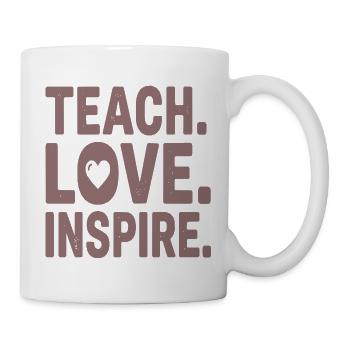Teach Love Inspire Heart Typo Design - Tasse - Weiß - Rechts