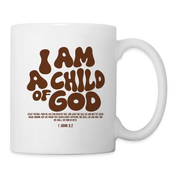 I Am a Child of God - Christliches Bibel Design - Tasse - Weiß - Rechts