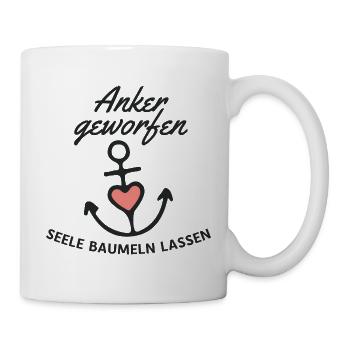 Anker geworfen Seele baumeln lassen - Tasse - Weiß - Rechts
