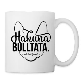 Hakuna Bulltata - Französische Bulldogge - Tasse - Weiß - Rechts
