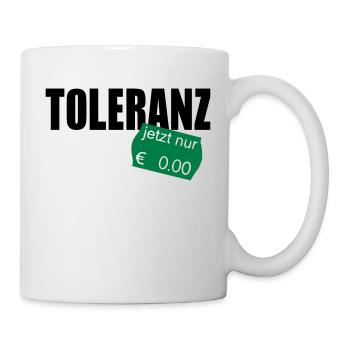 toleranz - Tasse - Weiß - Rechts