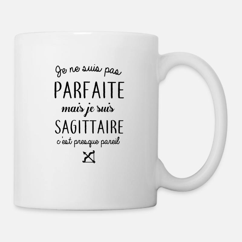 Je ne suis pas parfaite mais je suis sagittaire - Mug blanc - blanc
