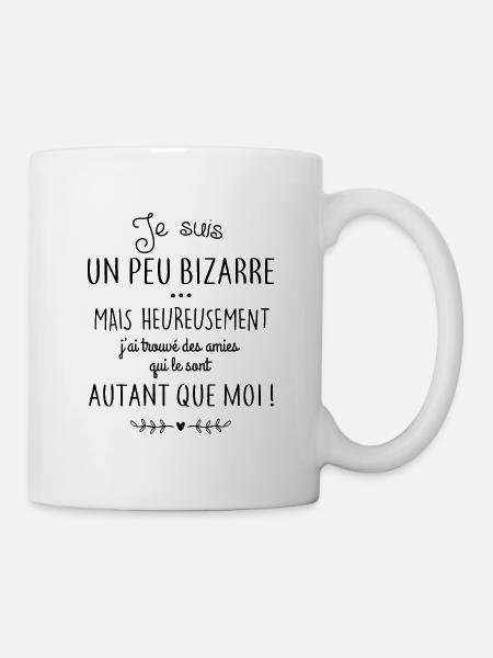 Je suis un peu bizarre - Mug blanc - blanc