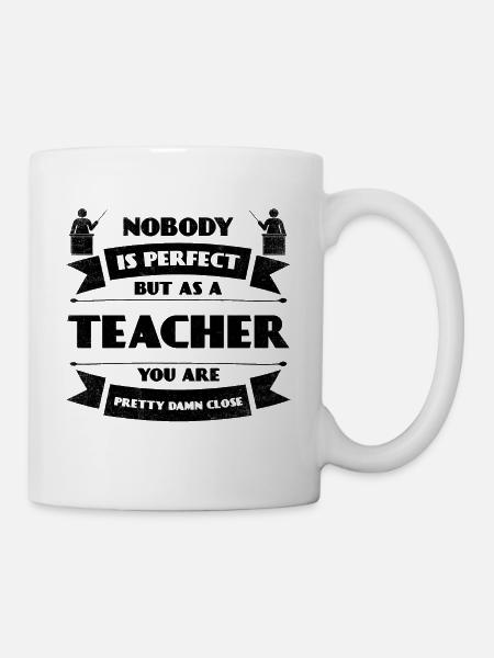 Perfekter Lehrer Schule Schüler Lehrerin Lernen - Tasse - Weiß