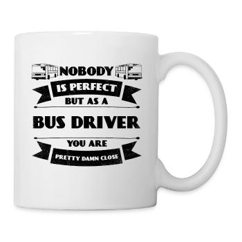 Perfekter Busfahrer Bus Fahrer Kraftfahrzeug Auto - Tasse - Weiß - Rechts