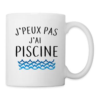 J'peux pas j'ai piscine - Mug blanc - blanc - Droite