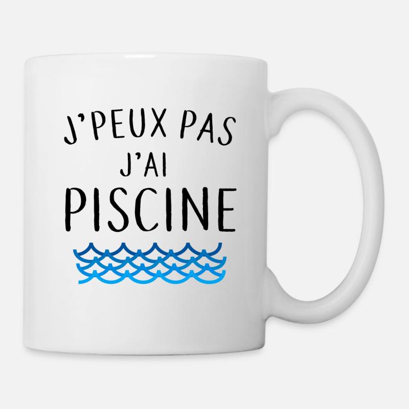 J'peux pas j'ai piscine - Mug blanc - blanc