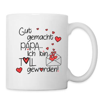 Gut gemacht Papa - Tasse - Weiß - Rechts