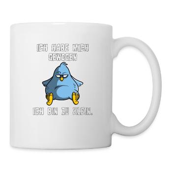 Ich habe mich gewogen - ich bin zu klein, Vogel - Tasse - Weiß - Rechts
