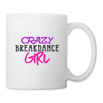 Breakdance Breakdancer Hip Hop B-Girl Gift - Mug - white - Right