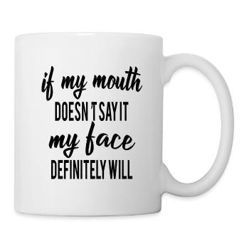lustige Sprueche Spruch - Tasse - Weiß - Rechts