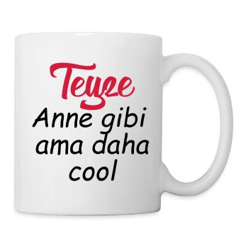 Teyze anne gibi ama daha cool - Mug blanc - blanc - Droite