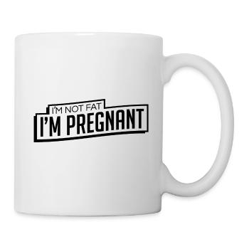 Schwanger nicht Fett Schwarz Lustiges Geschenk - Tasse - Weiß - Rechts