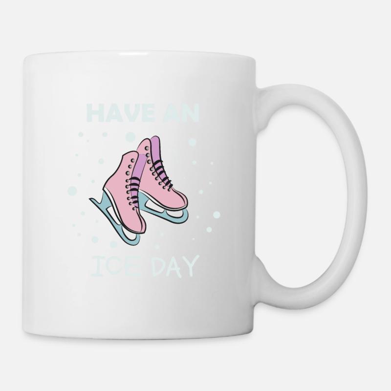 Schlittschuhe - Have an ice day - Tasse - Weiß