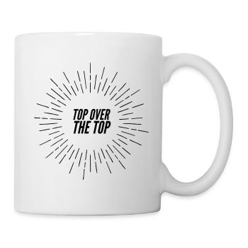 Top Over The Top Gewinner Sieger Geschenk Idee - Tasse - Weiß - Rechts