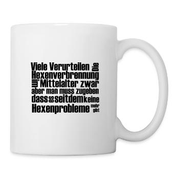 Mittelalter Spruch Hexen zauber - Tasse - Weiß - Rechts