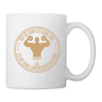 Fit sein ist eine Lebenseinstellung - Tasse - Weiß - Rechts