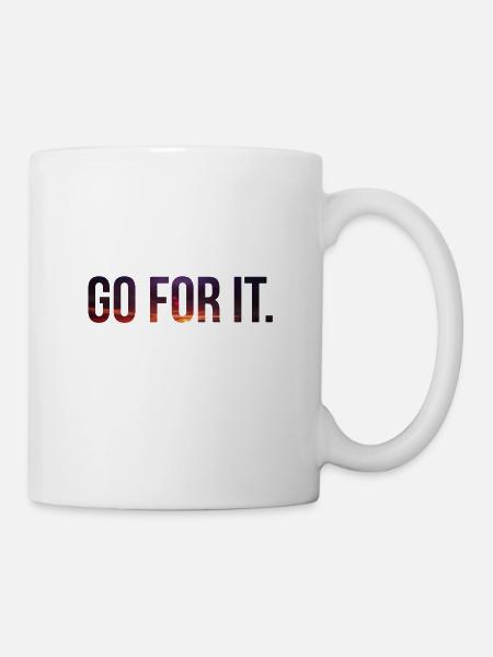 go for it - Motivation - Tasse - Weiß