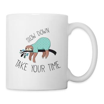 Slow Down - Take your Time. Sloths chilling ... - Mug - white - Right