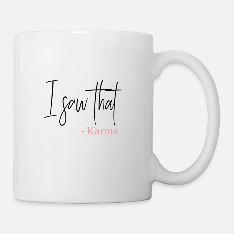 Karma - Tasse - Weiß