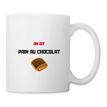 On dit Pain au chocolat - Mug - white - Right