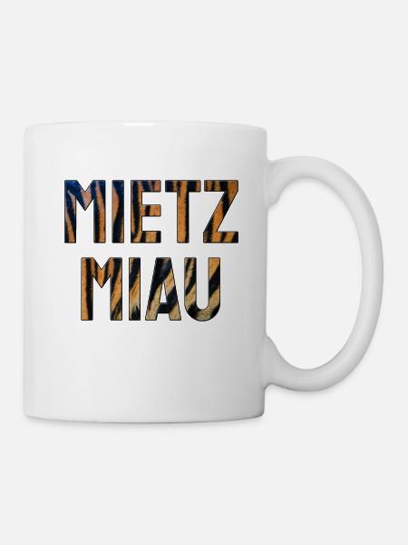 mietz miau - Tasse - Weiß
