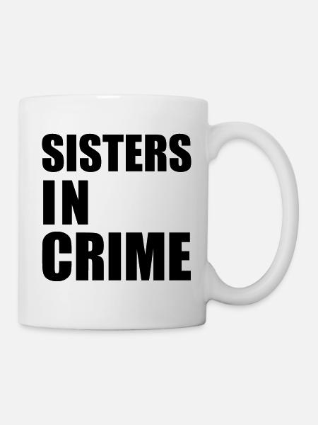 Sisters in Crime BFF Beste Freundin - Tasse - Weiß