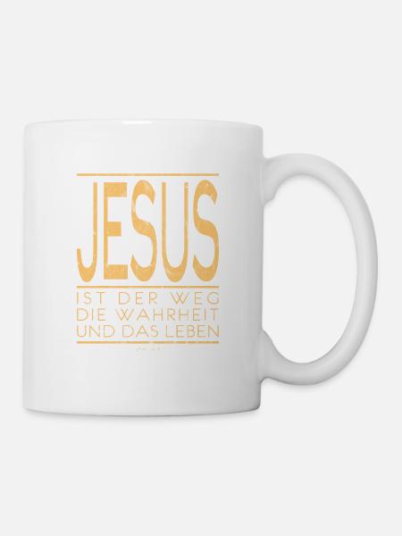 Jesus ist der Weg die Wahrheit und das Leben - Tasse - Weiß