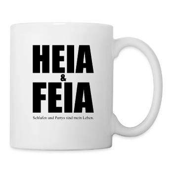 Heia Feia - Schlafen & Partys - Tasse - Weiß - Rechts