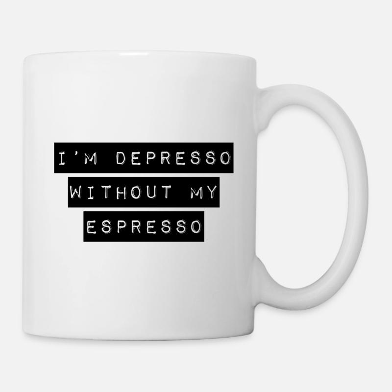 Espresso depresso gift coffee - Mug - white