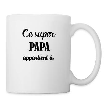 Ce super papa appartient à - Mug blanc - blanc - Droite