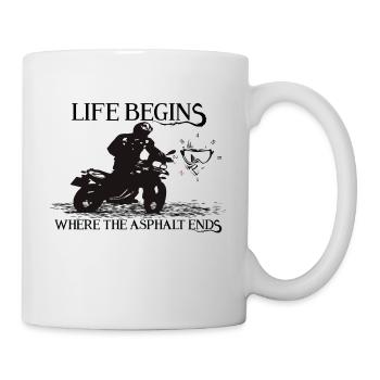 Life starts GS - Tasse - Weiß - Rechts