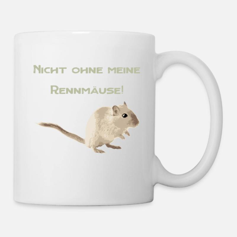 Nicht ohne meine Rennmäuse, Spruch, Geschenkidee - Tasse - Weiß
