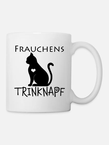 Frauchens Trinknapf Katze - Tasse - Weiß