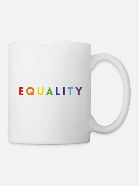 Equality lgbt Geschenk - Tasse - Weiß