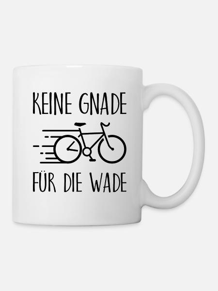 Keine Gnade fuer die Wade Fahrrad Geschenk - Tasse - Weiß