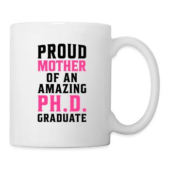 Fière maman d'un incroyable cadeau de doctorat - Mug blanc - blanc - Droite