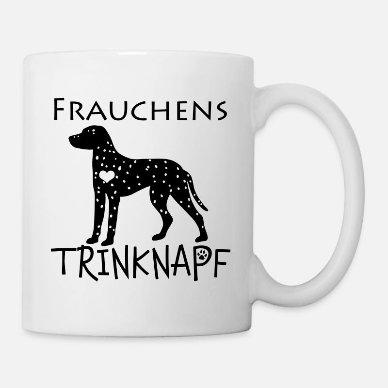 Frauchens Trinknapf Dalmatiner Hund Geschenkidee - Tasse - Weiß