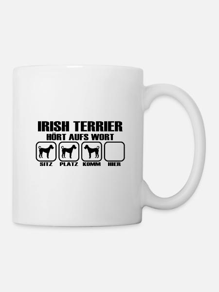 Irish Terrier Sprüche Hunde T Shirt - Tasse - Weiß