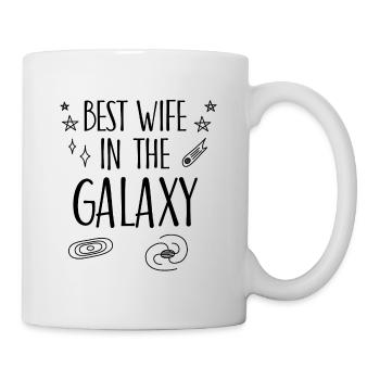 Best Wife in the Galaxy Geschenk - Tasse - Weiß - Rechts