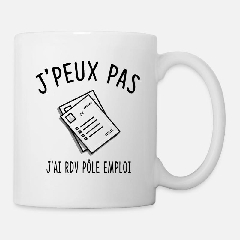 J'PEUX PAS J'AI RDV POLE EMPLOI - Mug blanc - blanc