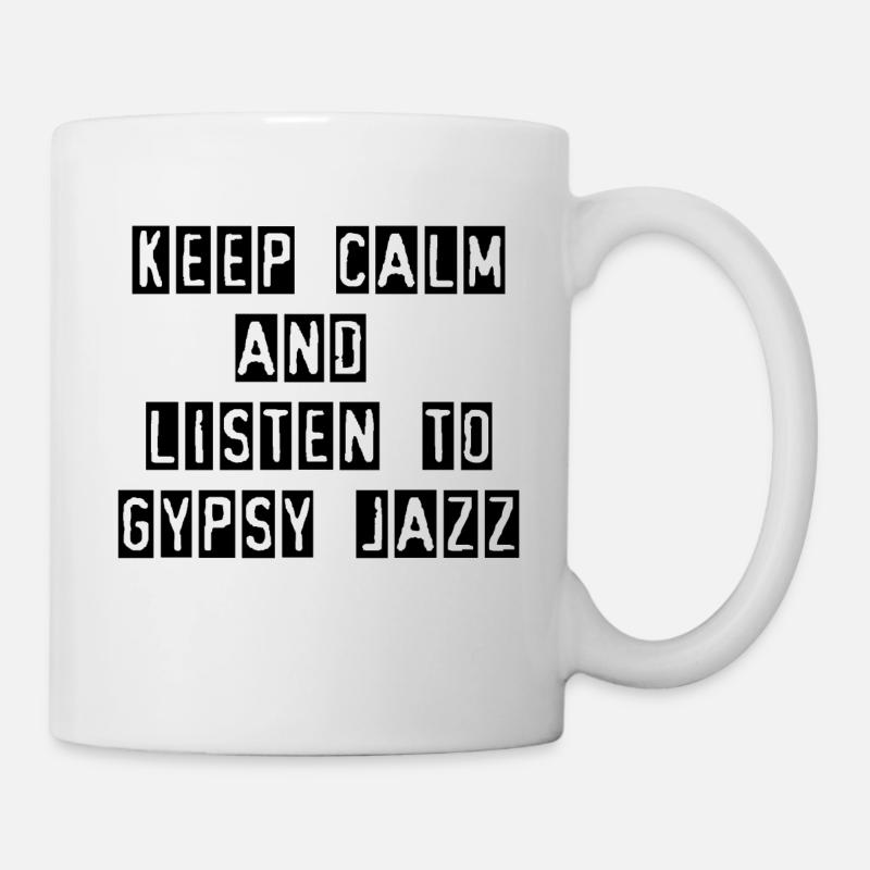 Keep calm and listen to gypsy jazz - Mug - white