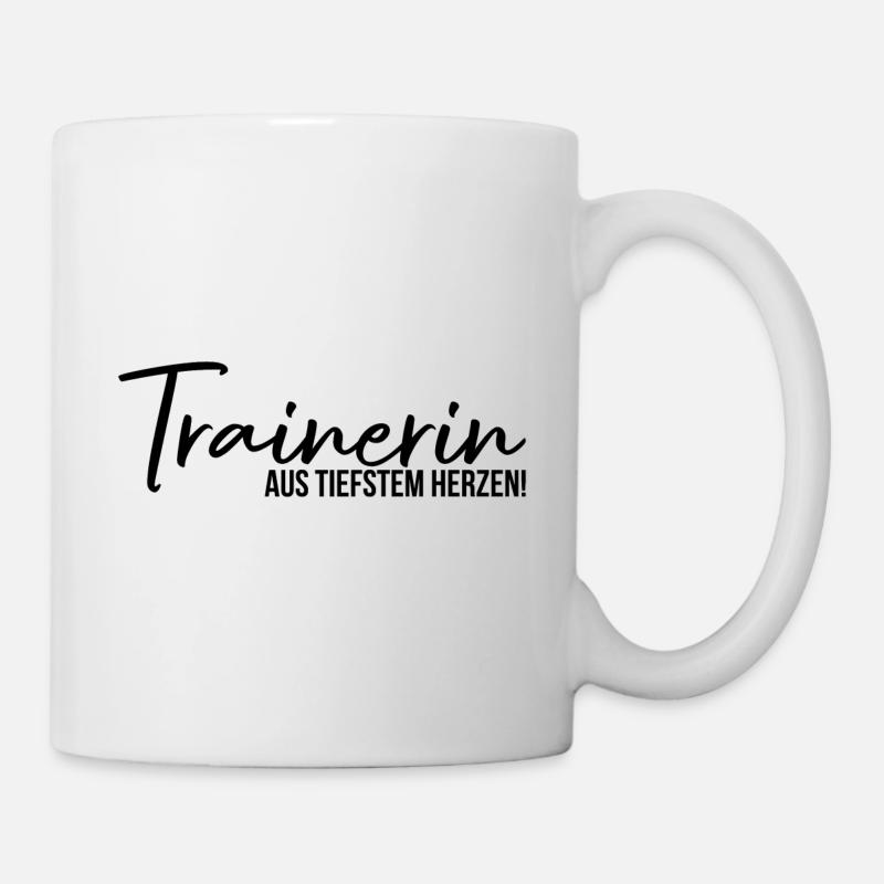 Trainerin aus tiefstem Herzen Trainer Geschenk - Tasse - Weiß