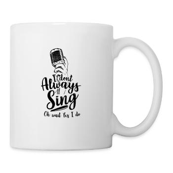 Sänger Mikrophon - Cooler Spruch - Tasse - Weiß - Rechts