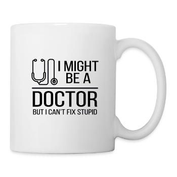 Doctor saying - Mug - white - Right