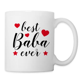 BEST BABA EVER - BEST DAD - BESTER PAPA - VATERTAG - Tasse - Weiß - Rechts
