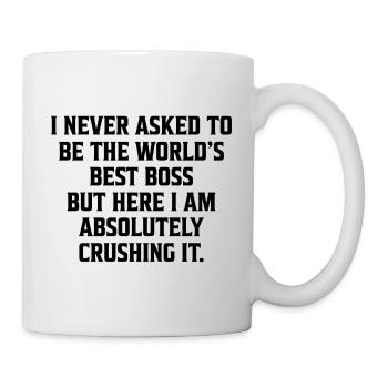 Je n'ai jamais demandé à être le meilleur cadeau du monde - Mug blanc - blanc - Droite
